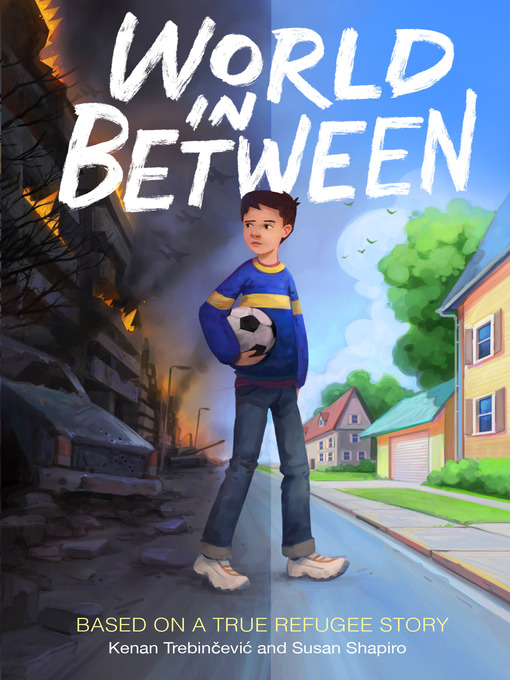 Title details for World in Between by Kenan Trebincevic - Available